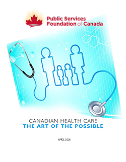 Canadian Health Care - The Art of the Possible